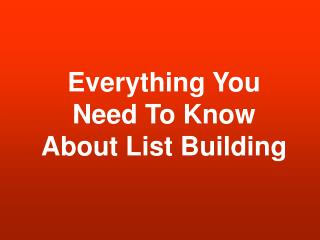 Acquire Customers with List Building