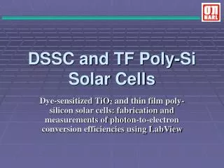 DSSC and TF Poly-Si Solar Cells