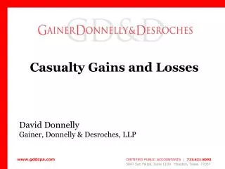Casualty Gains and Losses