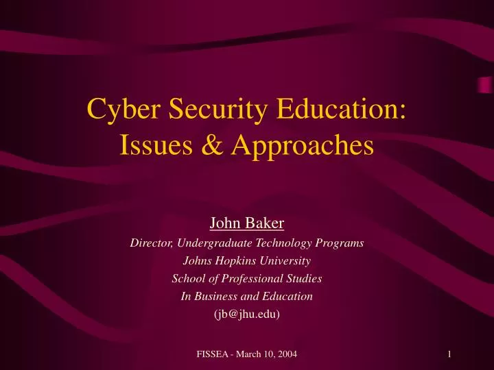 cyber security education issues approaches