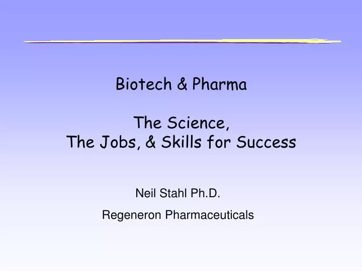 biotech pharma the science the jobs skills for success
