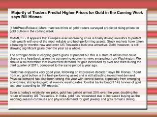 Majority of Traders Predict Higher Prices for Gold in the Co