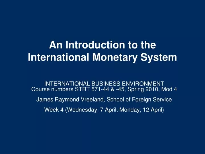 an introduction to the international monetary system