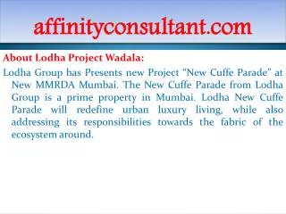 New Projects INFO +91-9999684955 Wadala Affordable Projects