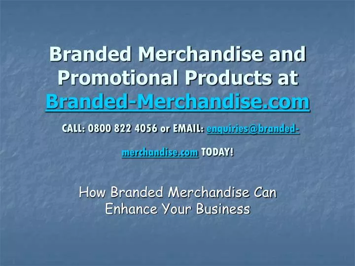 how branded merchandise can enhance your business