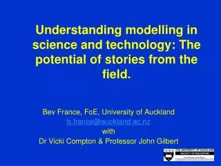 Understanding modelling in science and technology: The potential of stories from the field.