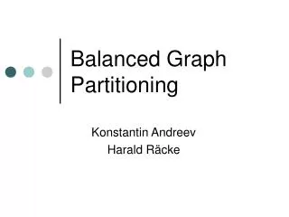 Balanced Graph Partitioning