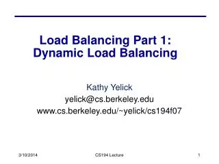 Load Balancing Part 1: Dynamic Load Balancing