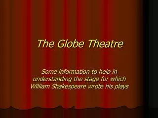 The Globe Theatre