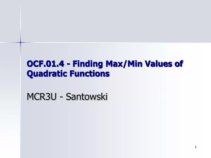 ocf 01 4 finding max min values of quadratic functions