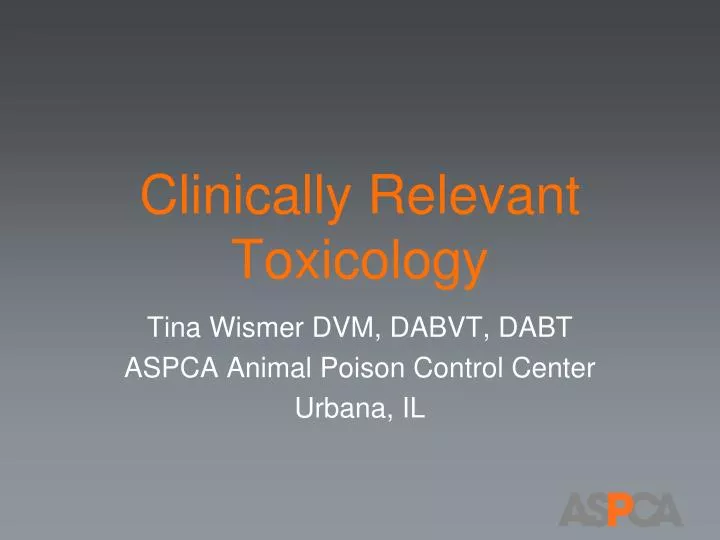 clinically relevant toxicology
