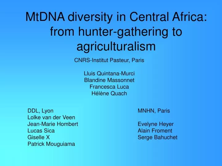 mtdna diversity in central africa from hunter gathering to agriculturalism