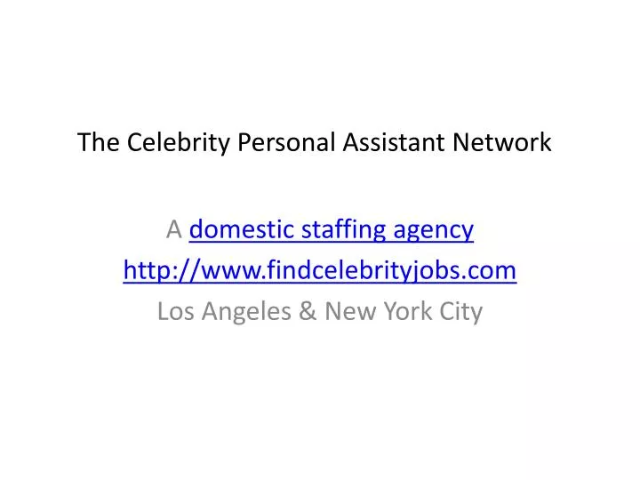 the celebrity personal assistant network