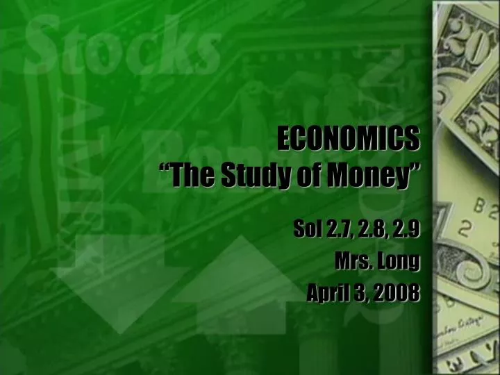 economics the study of money