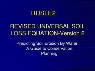 REVISED UNIVERSAL SOIL LOSS EQUATION-Version 2