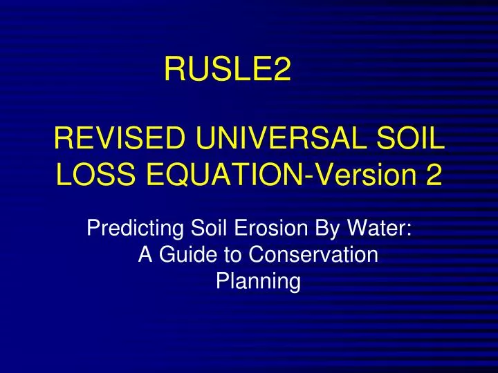 revised universal soil loss equation version 2