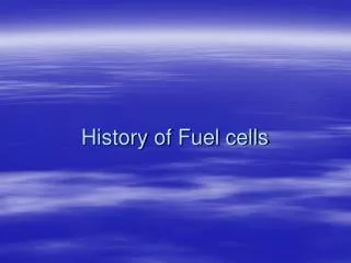 History of Fuel cells