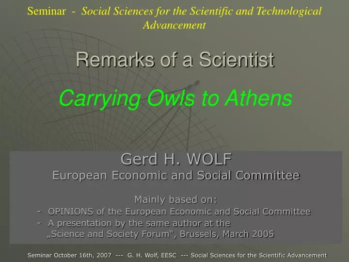 remarks of a scientist carrying owls to athens