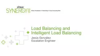 Load Balancing and Intelligent Load Balancing
