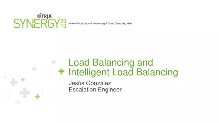 load balancing and intelligent load balancing