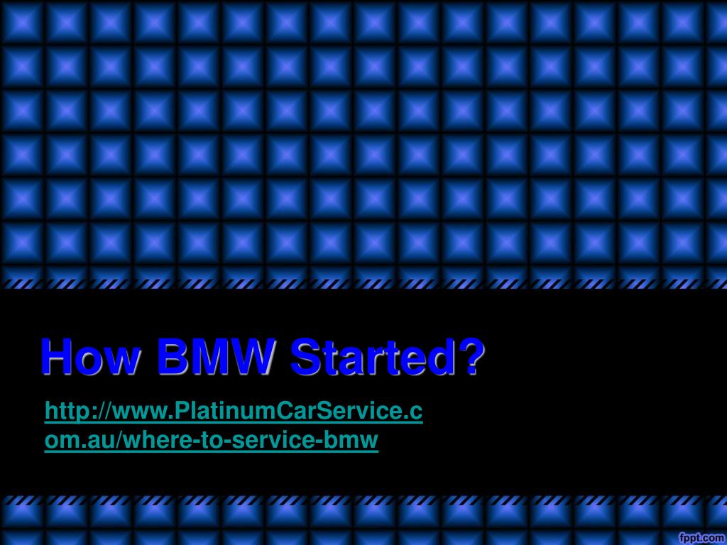 PPT - How BMW Started PowerPoint Presentation, free download - ID:203715