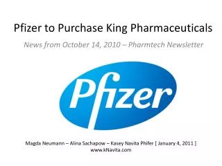 Stock Analyzation: Pfizer's acqusition King Pharmaceuticals