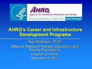AHRQ’s Career and Infrastructure Development Programs