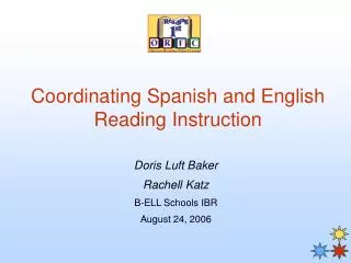 Coordinating Spanish and English Reading Instruction