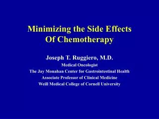 Minimizing the Side Effects Of Chemotherapy