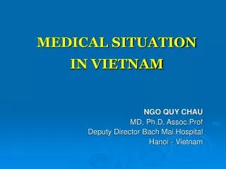 MEDICAL SITUATION IN VIETNAM