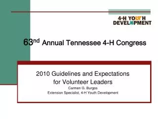 63 nd Annual Tennessee 4-H Congress