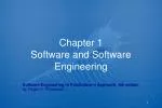 Chapter 1 Software and Software Engineering - slide 1