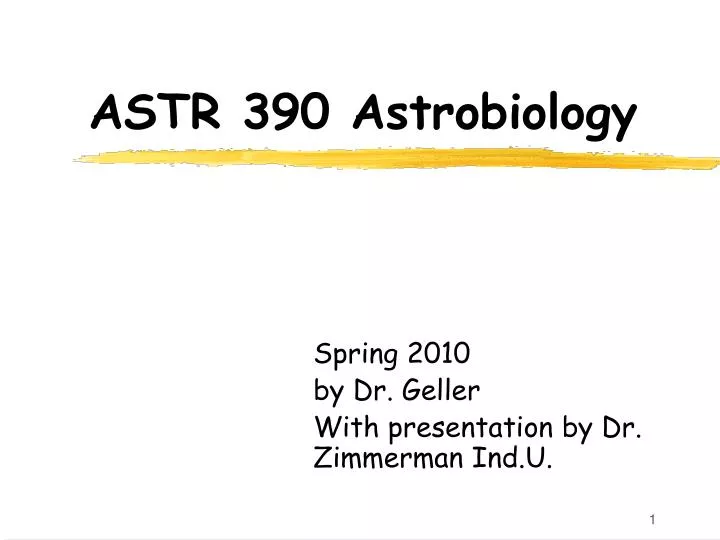 astr 390 astrobiology