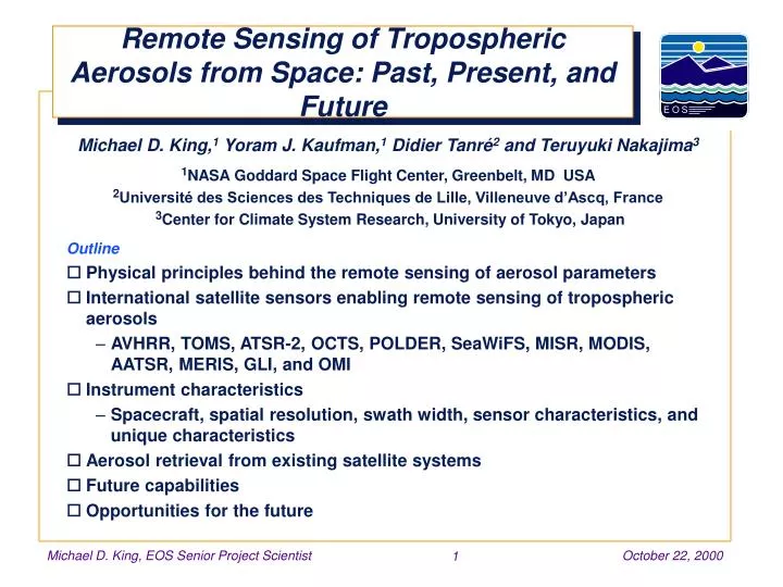remote sensing of tropospheric aerosols from space past present and future