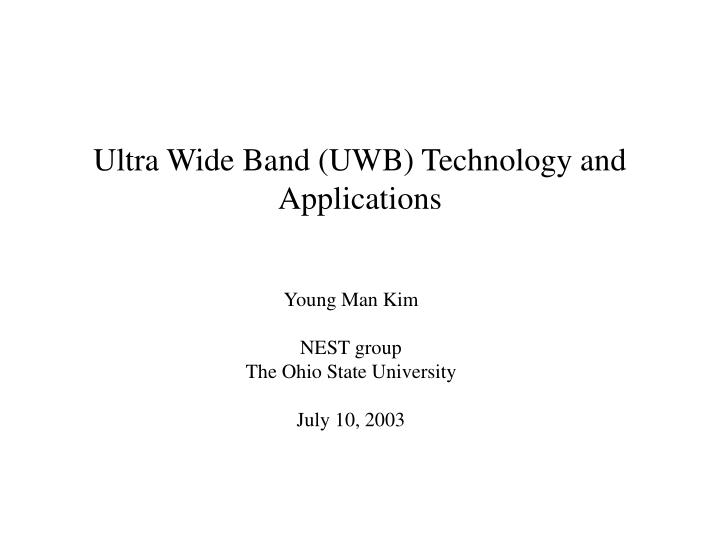 ultra wide band uwb technology and applications