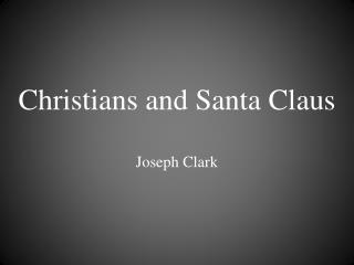 Christians and Santa Claus