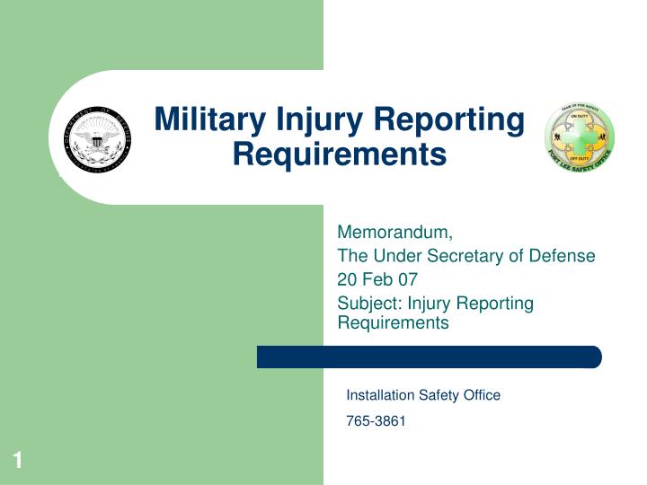 military injury reporting requirements
