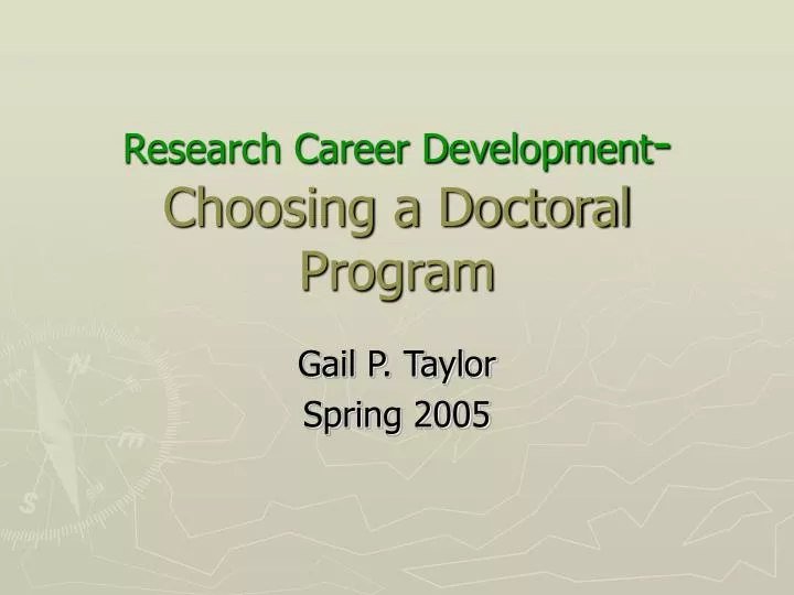 research career development choosing a doctoral program