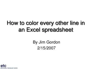 How to color every other line in an Excel spreadsheet