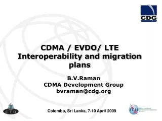 CDMA / EVDO/ LTE Interoperability and migration plans