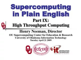 Supercomputing in Plain English Part IX: High Throughput Computing