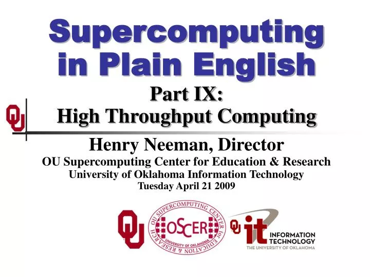 supercomputing in plain english part ix high throughput computing