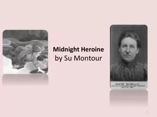 Midnight Heroine by Su Montour