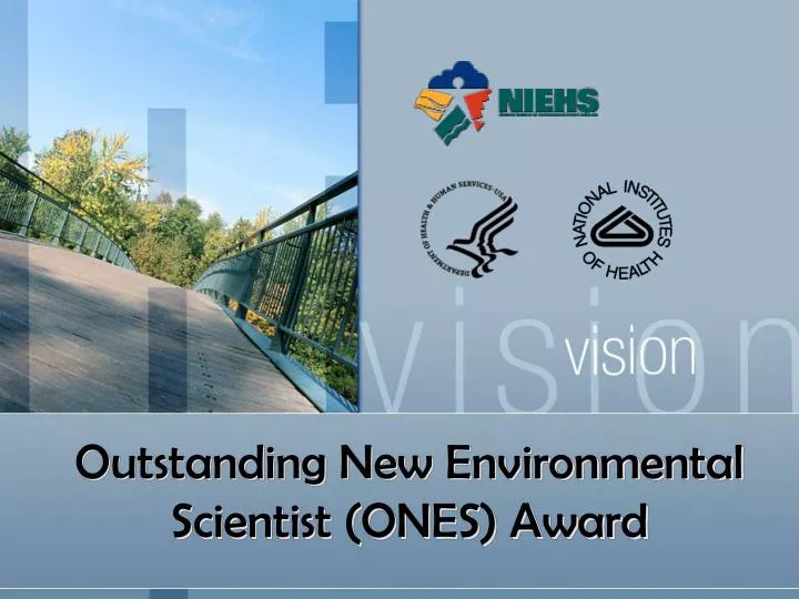 outstanding new environmental scientist ones award