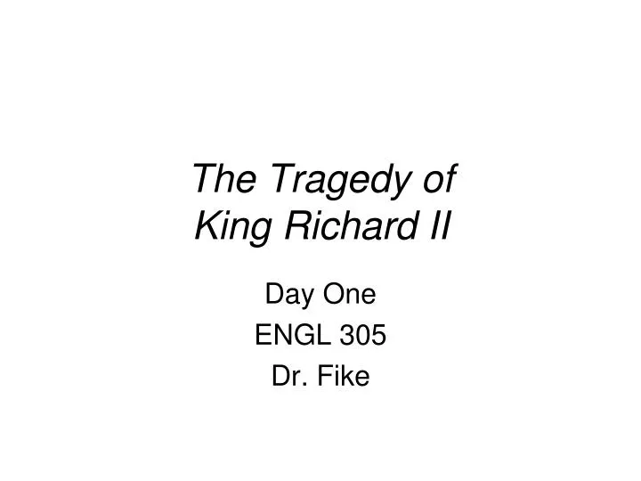 the tragedy of king richard ii