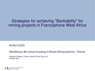 MineAfrica’s 9th annual Investing in African Mining Seminar - Toronto
