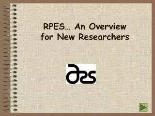 RPES… An Overview for New Researchers
