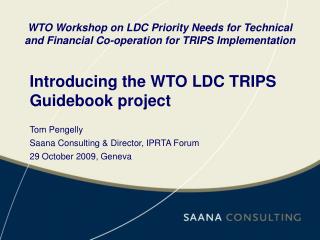 Introducing the WTO LDC TRIPS Guidebook project