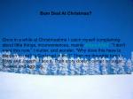 Bum Deal At Christmas - slide 1