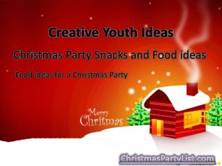 Christmas Party Snacks and Food ideas